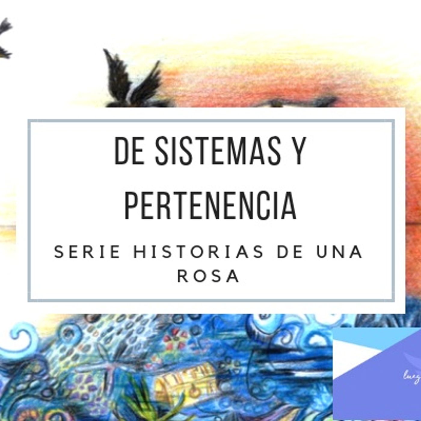 Memorias de una rosa