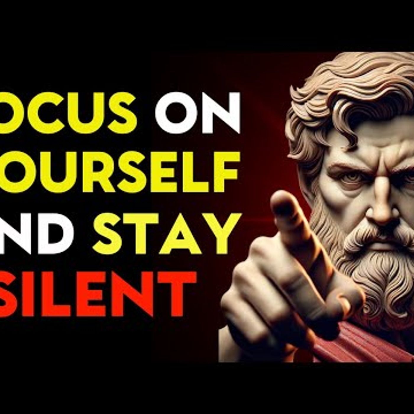 FOCUS On YOURSELF and Stay SILENT _ Stoic Philosophy episode artwork