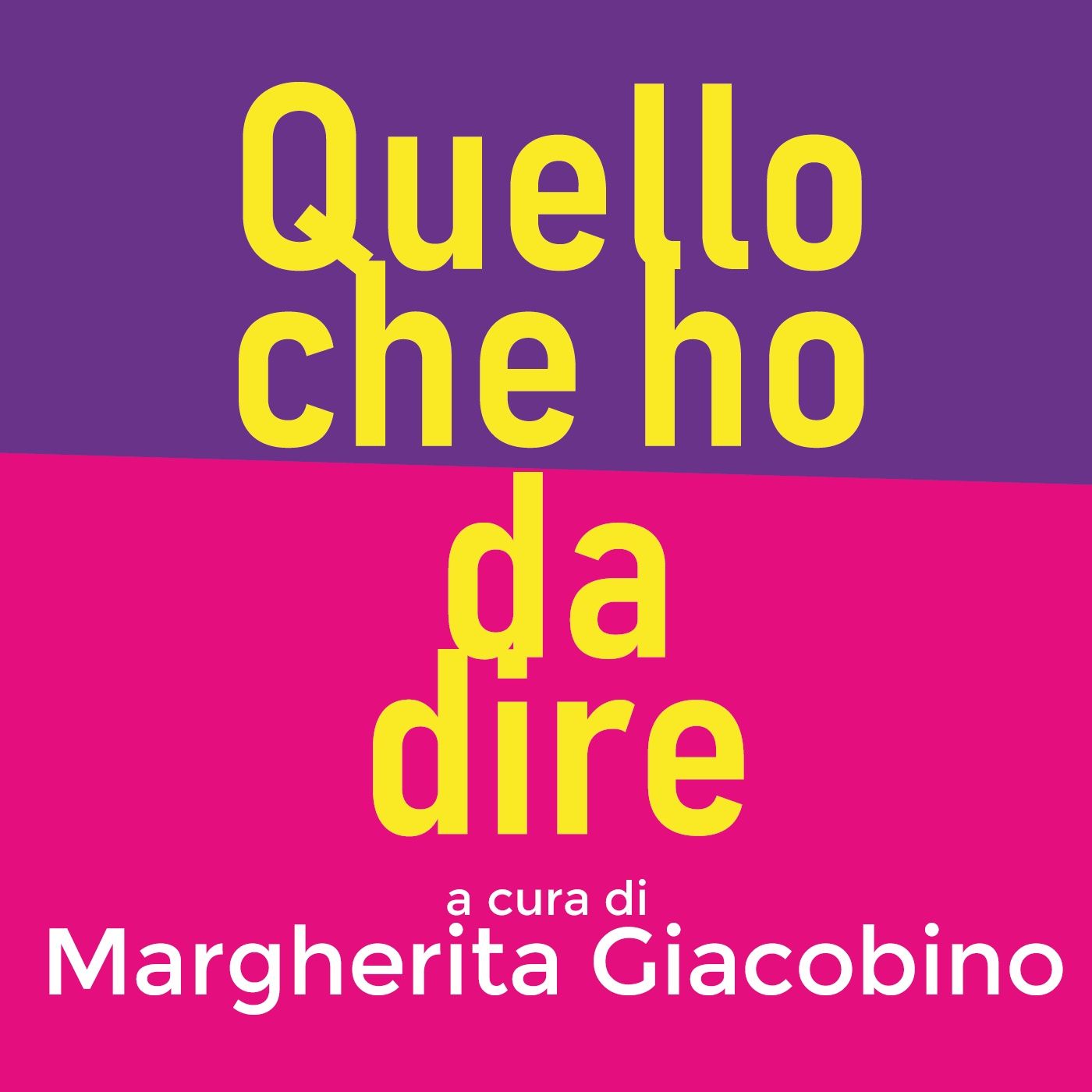 Quello che ho da dire