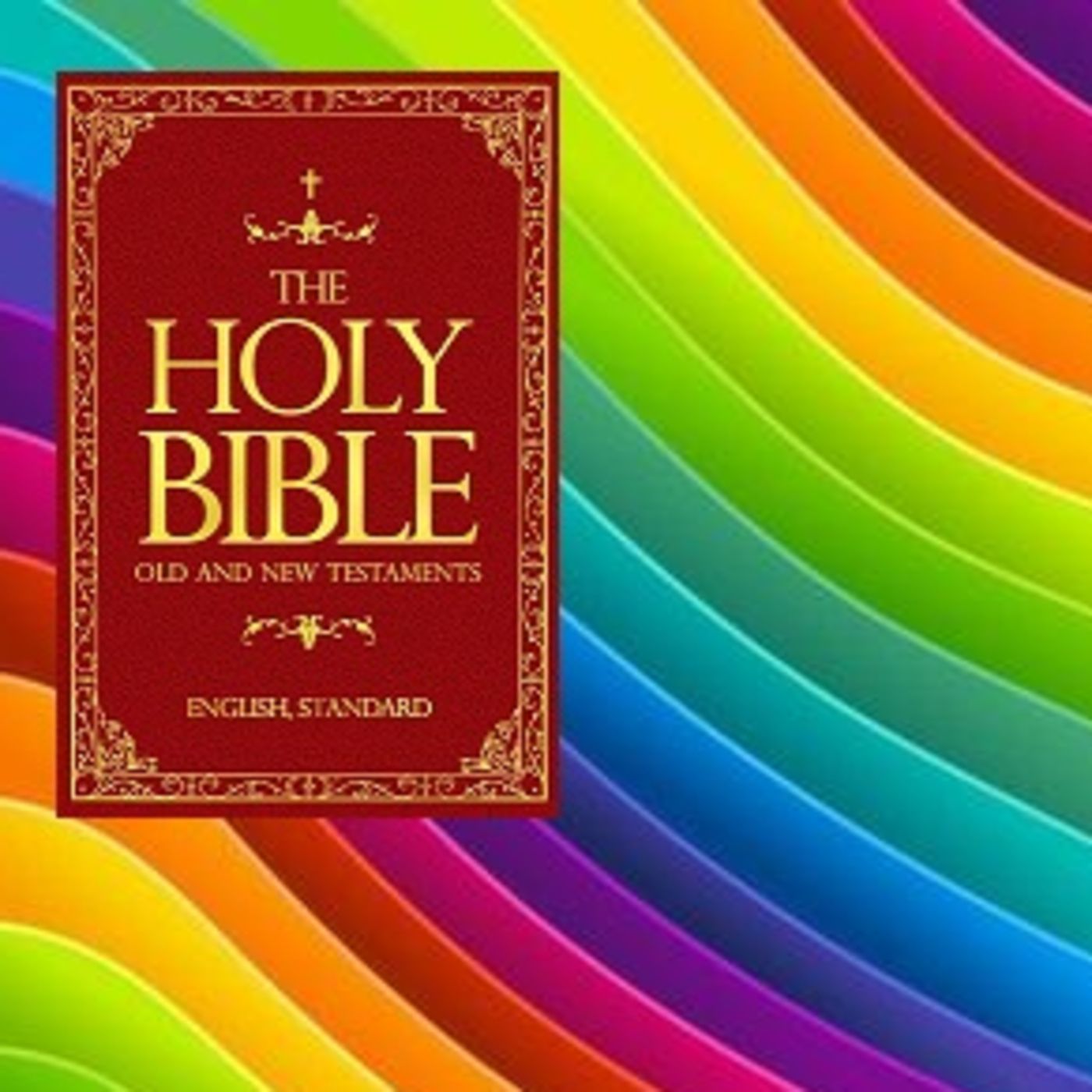 Episode 78: The Bible And: Homosexuality