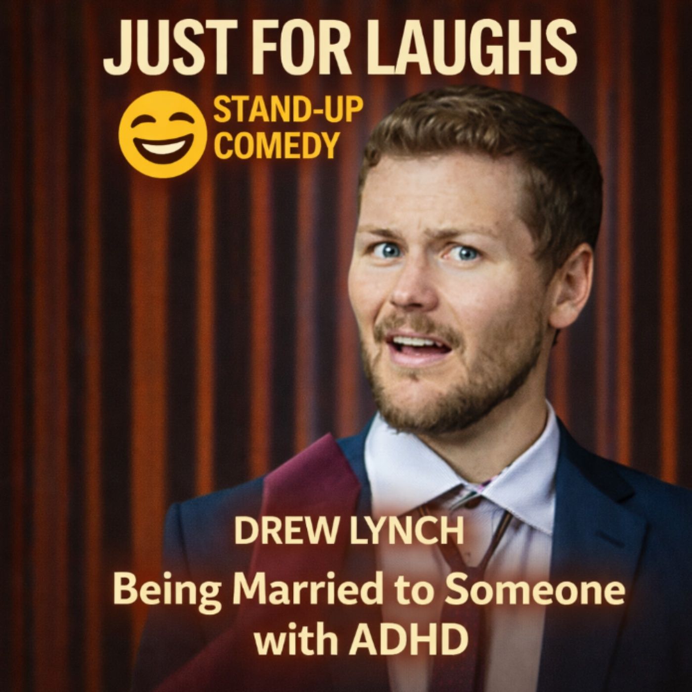 Drew Lynch – Being Married to Someone with ADHD (Stand-up Comedy) episode artwork