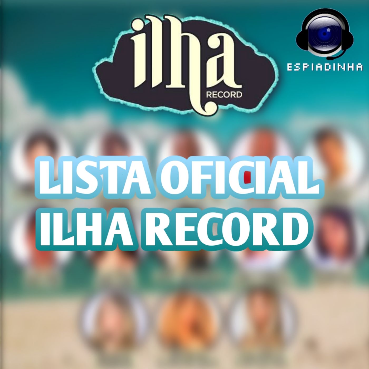 Ilha Record, vai ser bom? Comentando a lista oficial!
