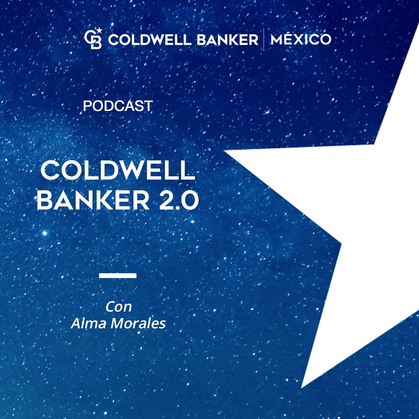 Podcast Coldwell Banker México