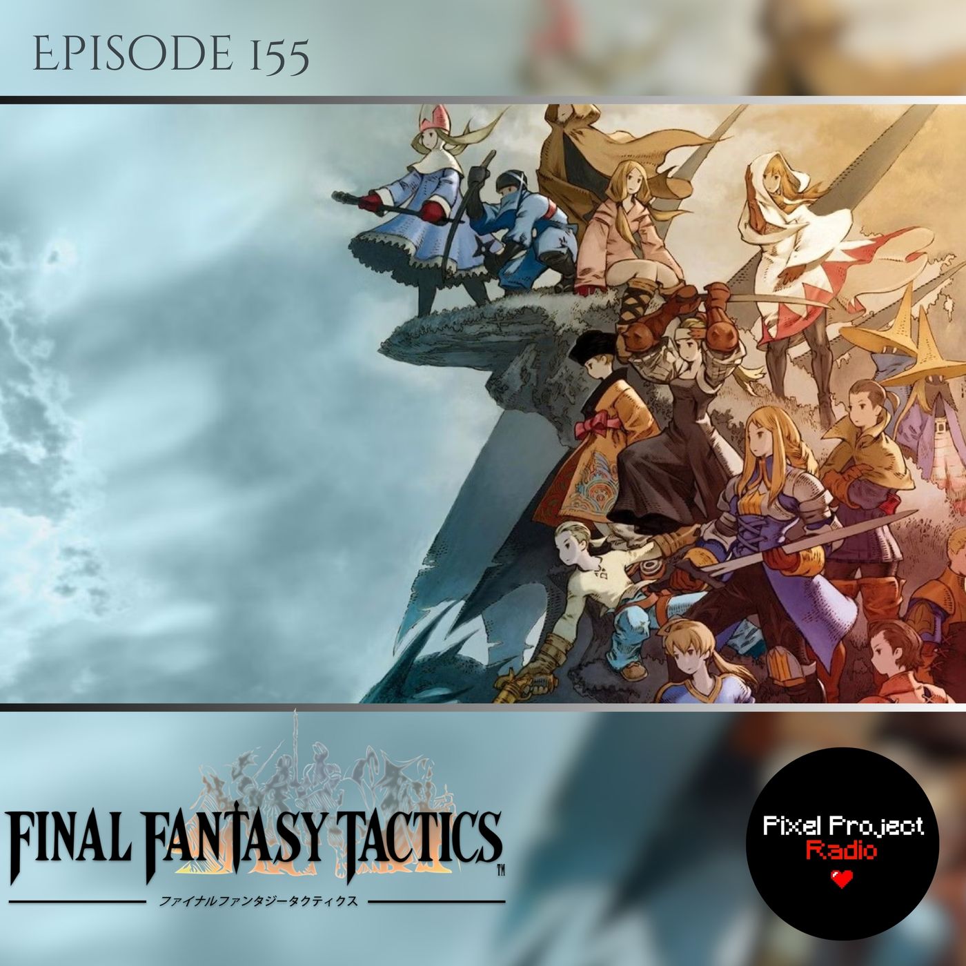 History Yet Untold | Final Fantasy Tactics Analysis (Ep. 155)
