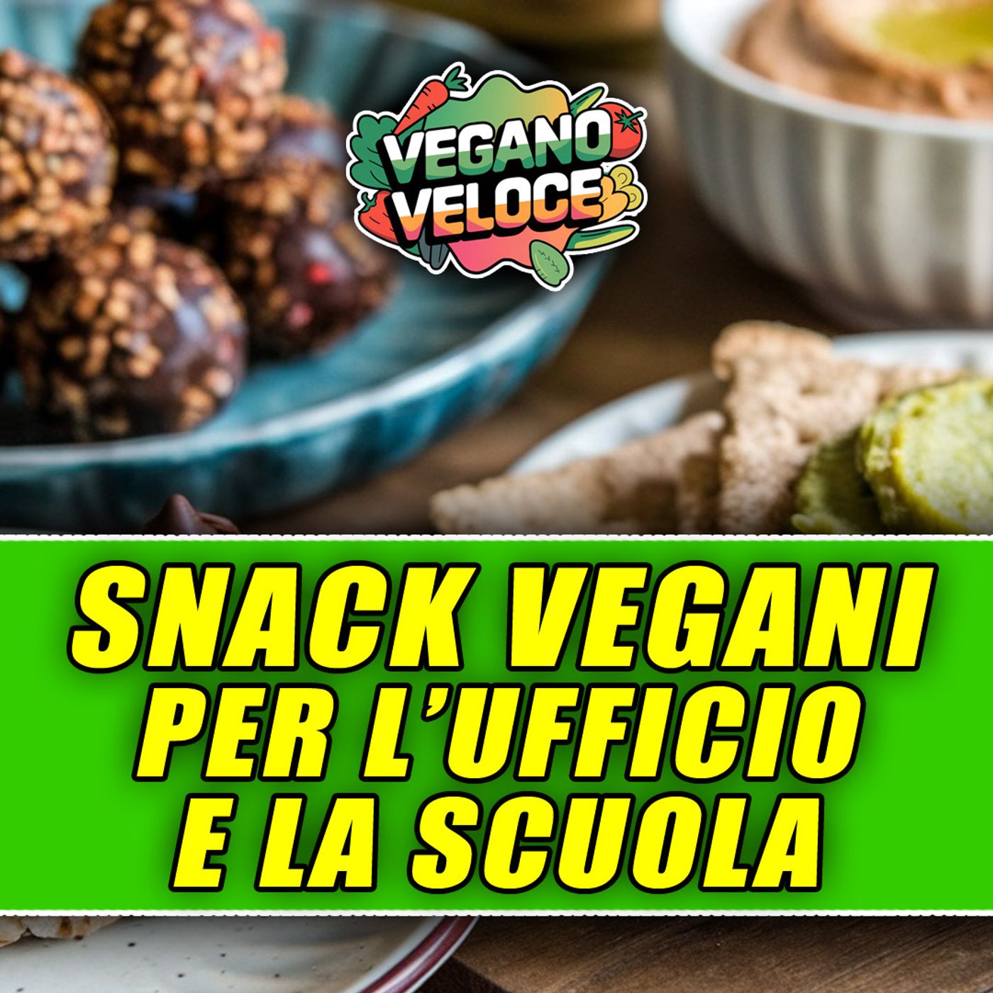 SNACK VEGANI PER L’UFFICIO O LA SCUOLA!
