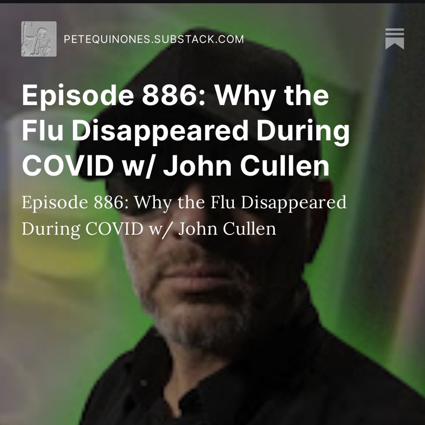 Episode 886: Why the Flu Disappeared During COVID w/ John Cullen