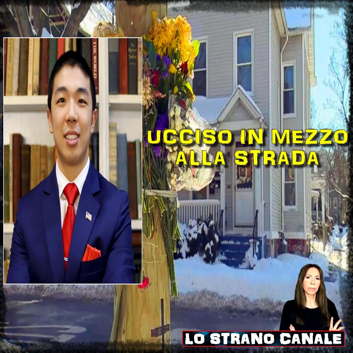 UCCISO IN MEZZO ALLA STRADA- Kevin Jiang (Lo Strano Canale Podcast)