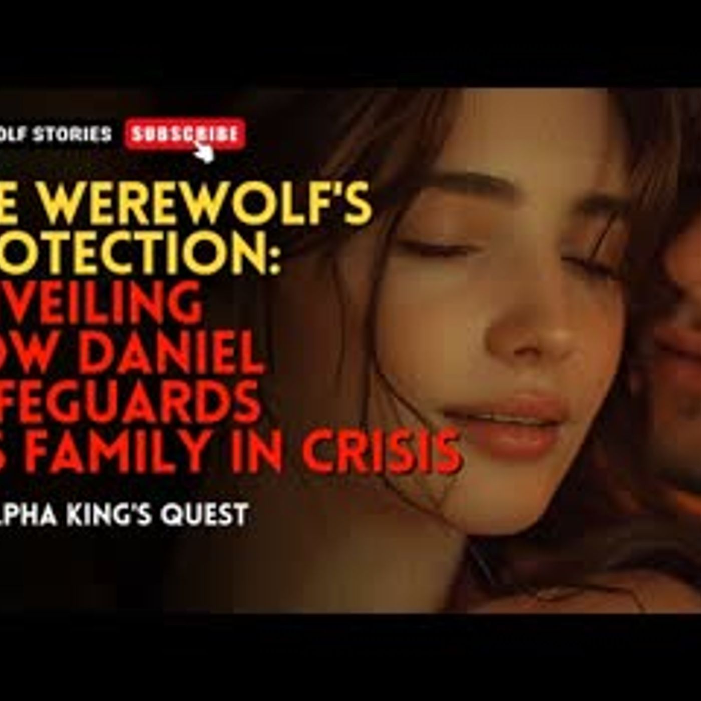 Unveiling How Daniel Safeguards His Family in Crisis丨An Alpha King's Quest EP6 episode artwork