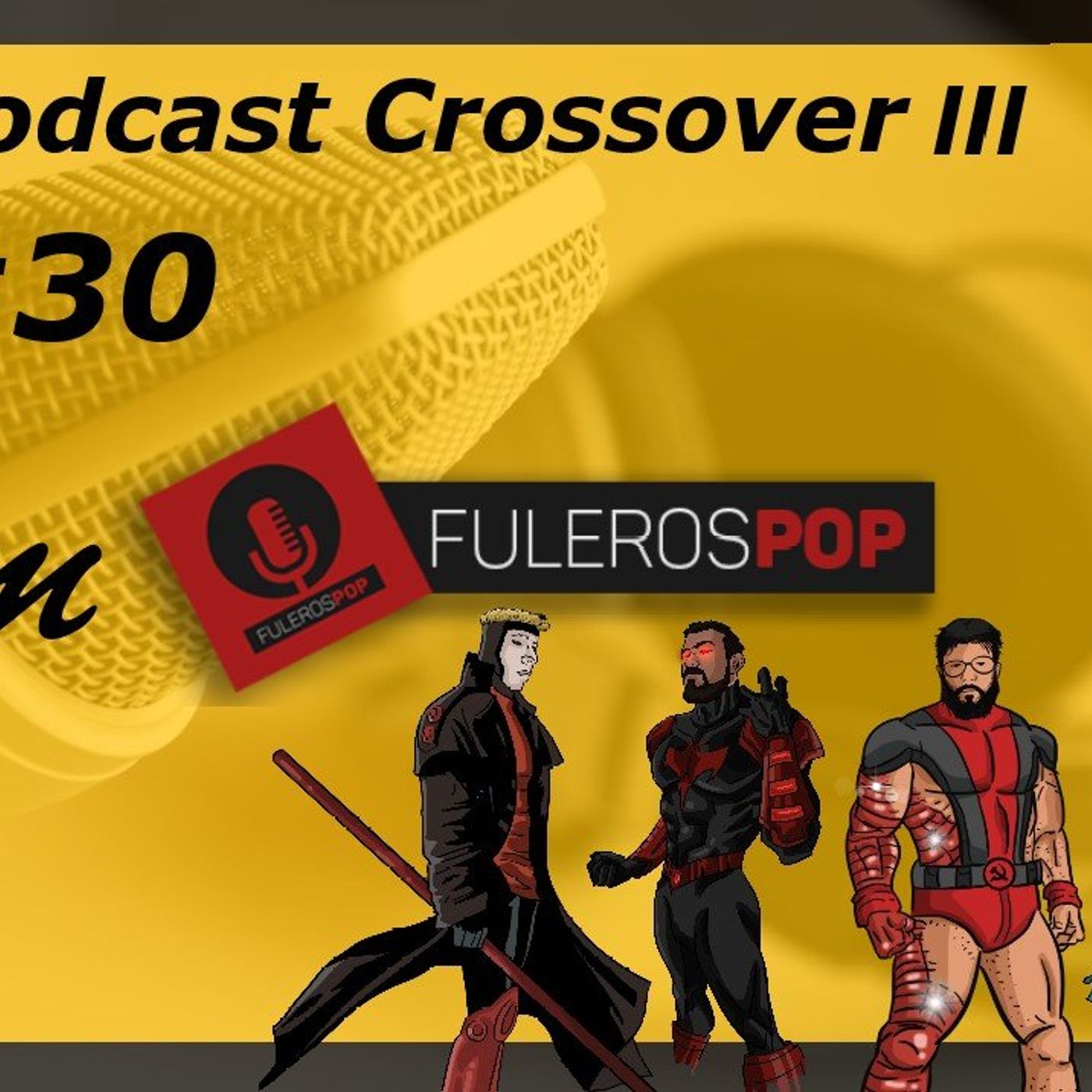 Fala Gamer Cast - #30 Podcast Crossover 03 FulerosPOP episode artwork