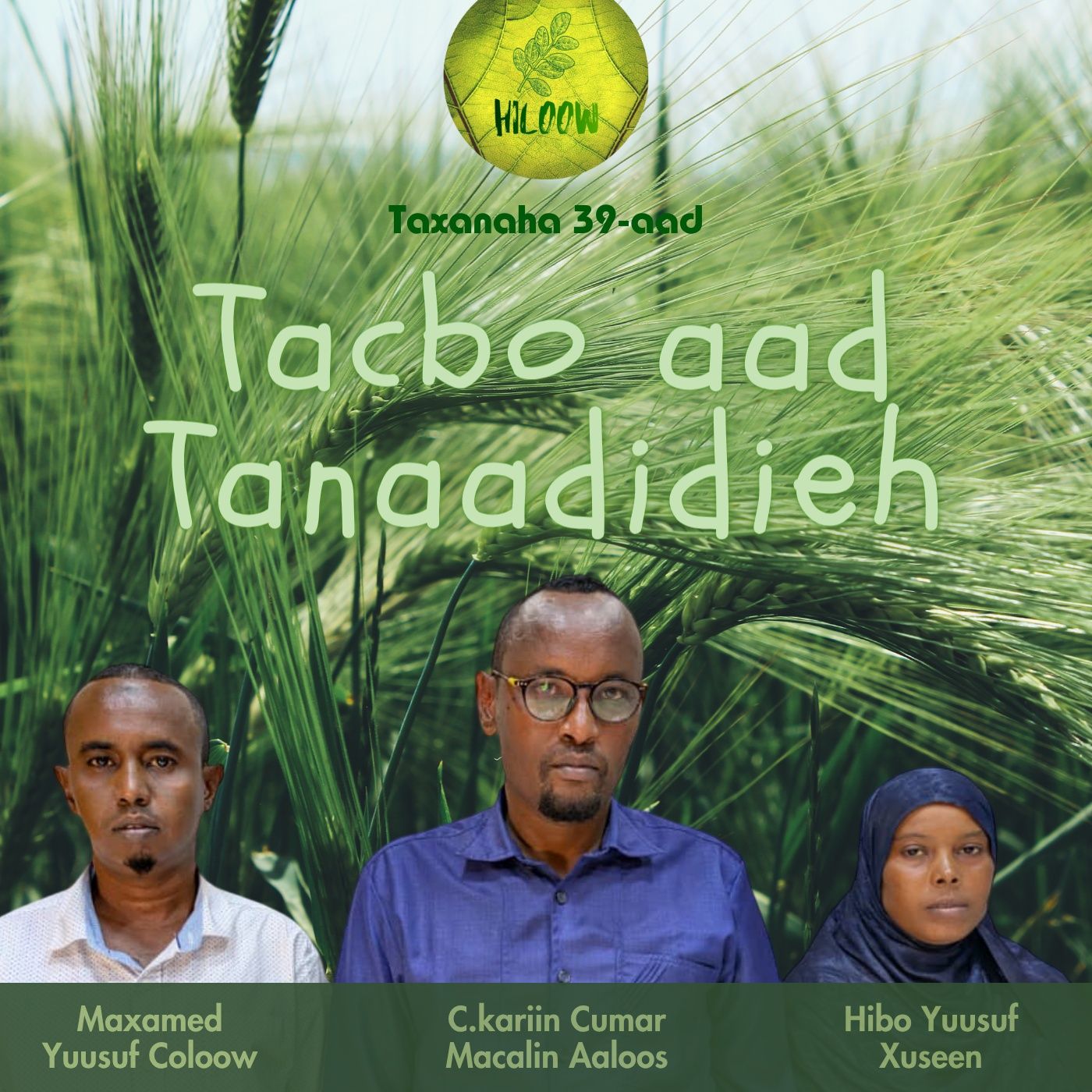 39. Tacbo aad Tanaadidieh episode artwork
