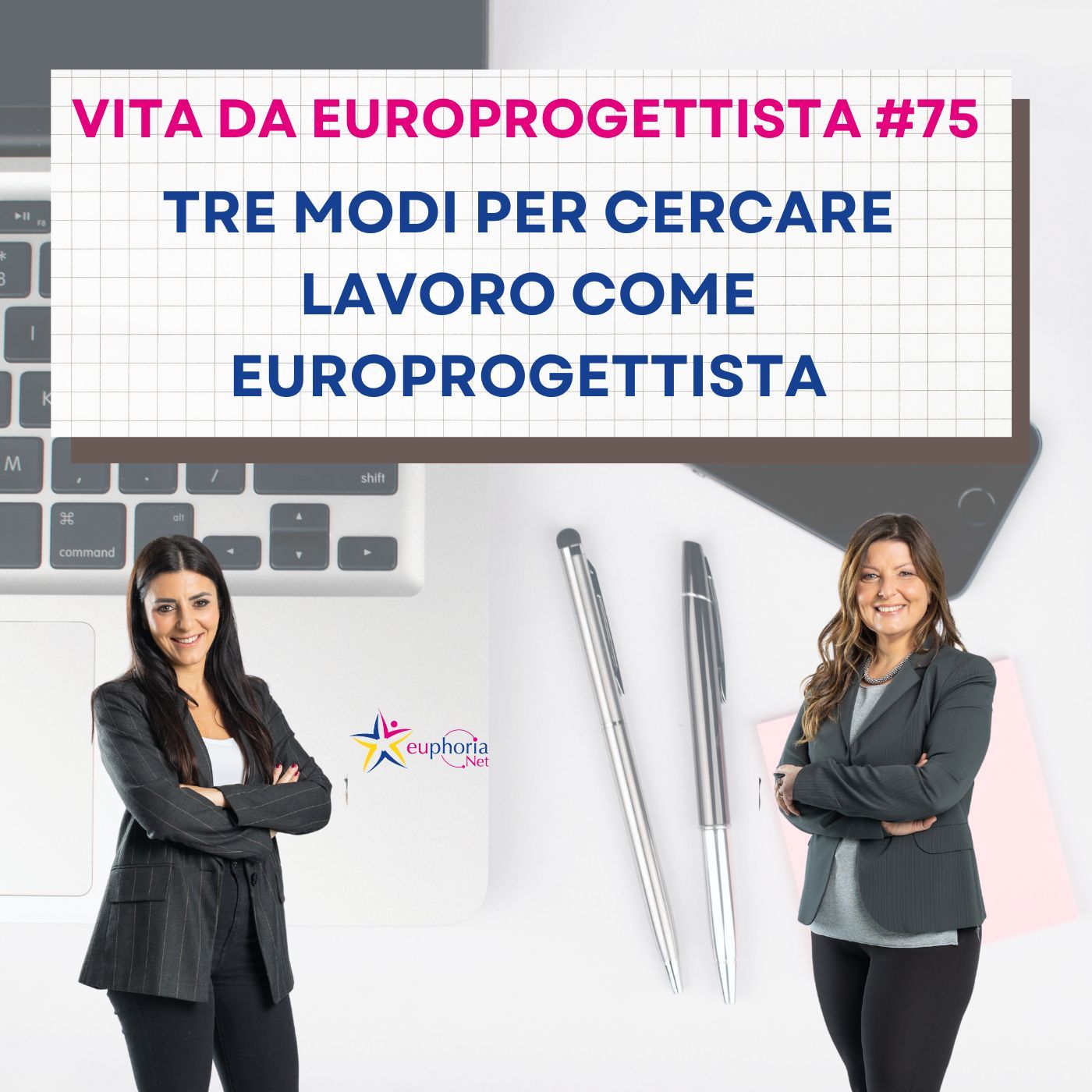 #75 Tre modi per cercare lavoro come europrogettista