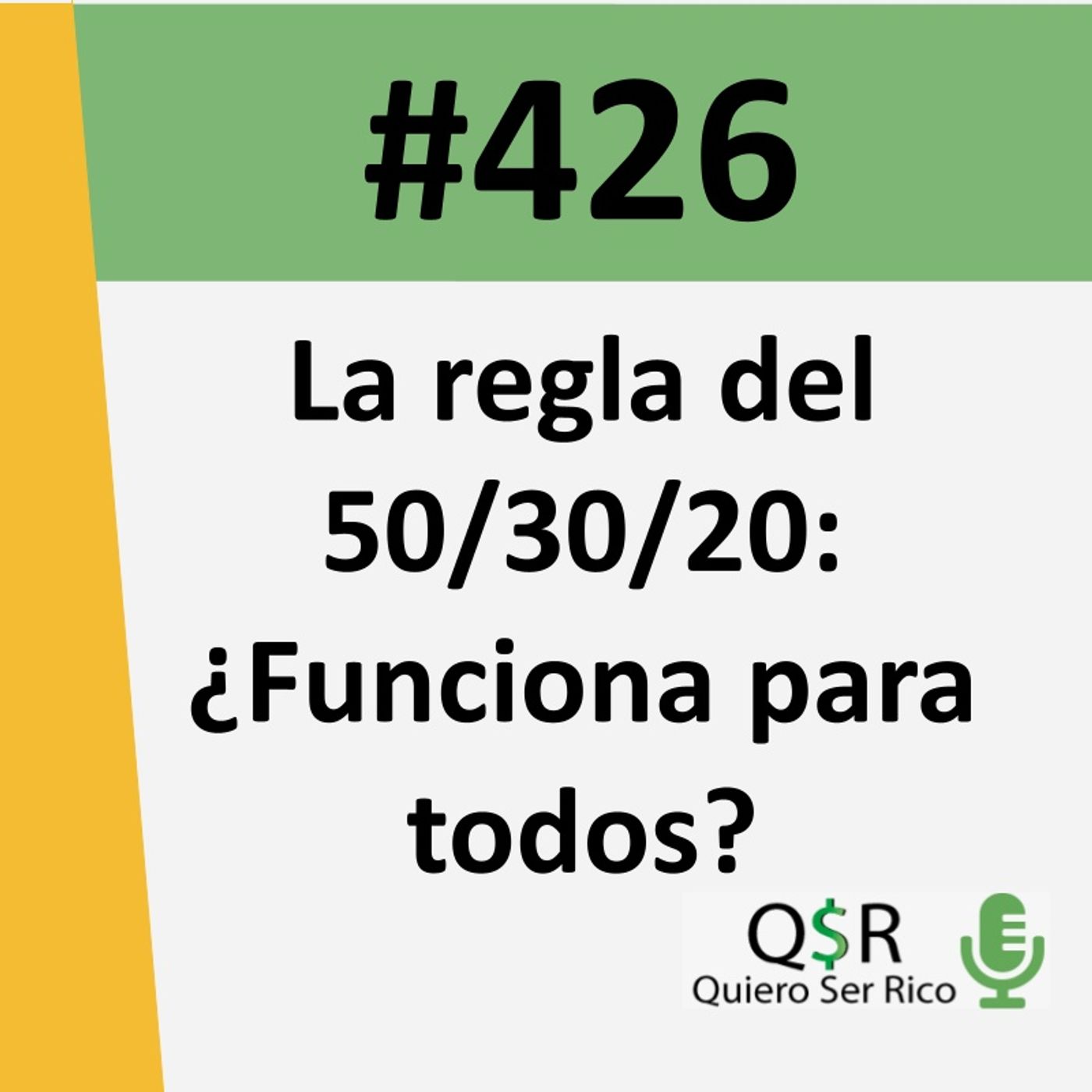 426. La regla del 50 30 20 Funciona para todos