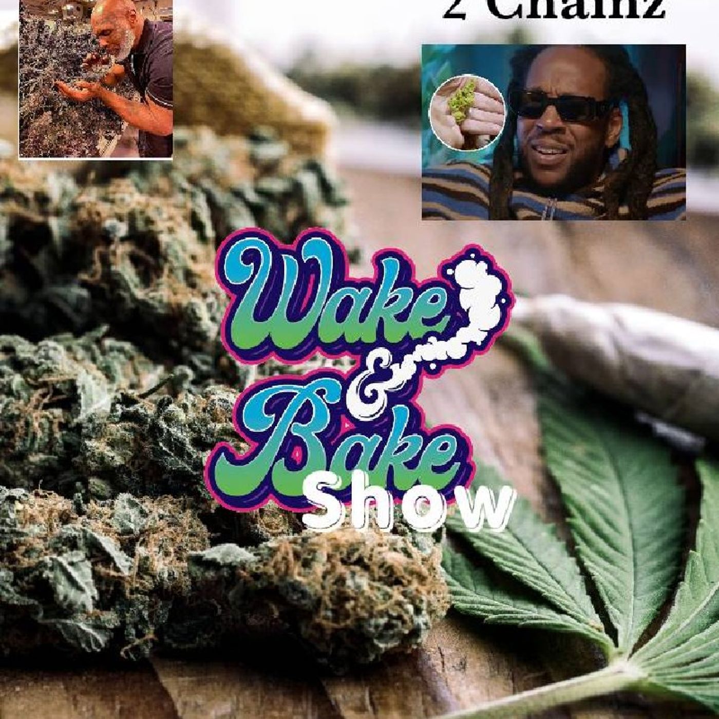 Wake & Bake Show episode artwork