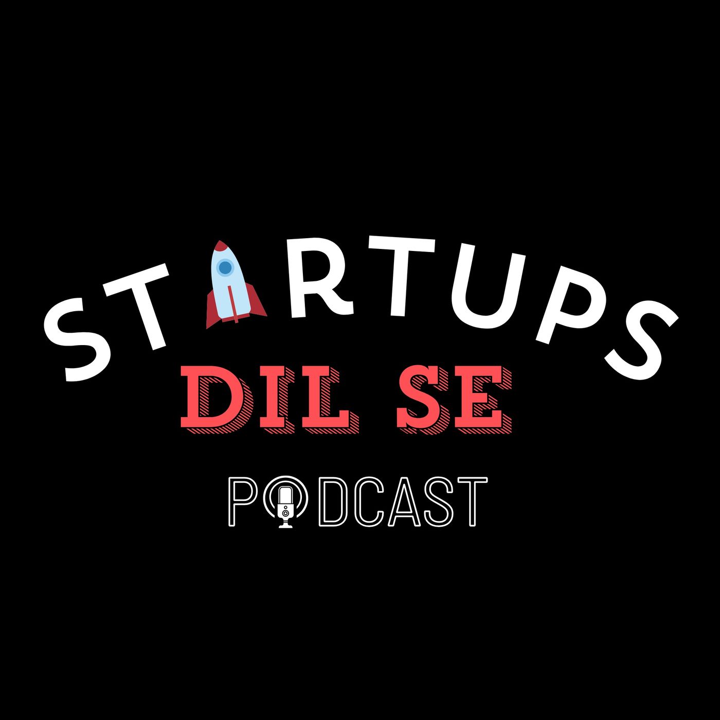 Startups Dil Se 🎙️ Image