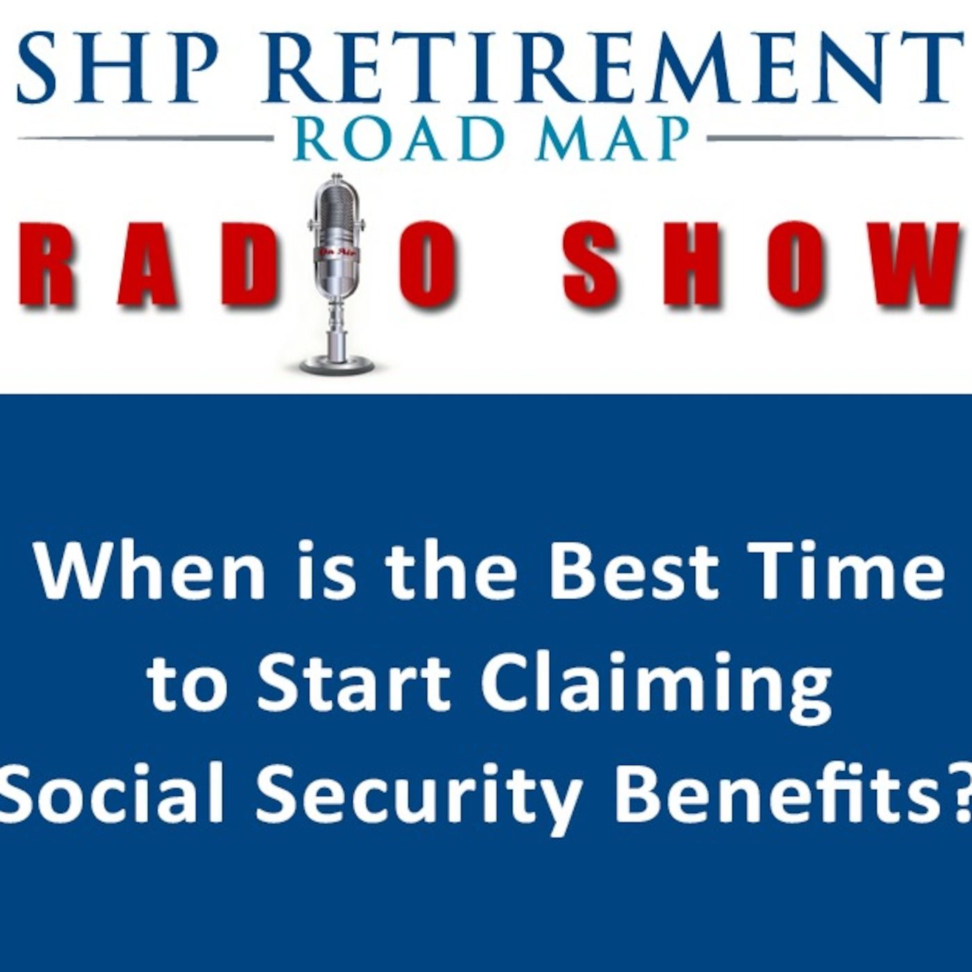 SHP Retirement Road Map® Show