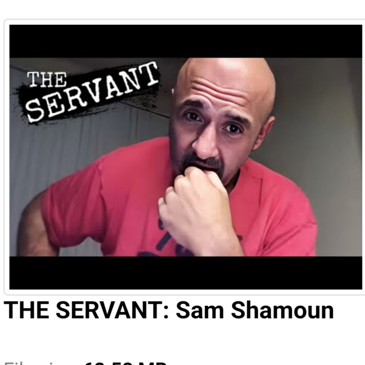THE SERVANT: Sam Shamoun episode artwork