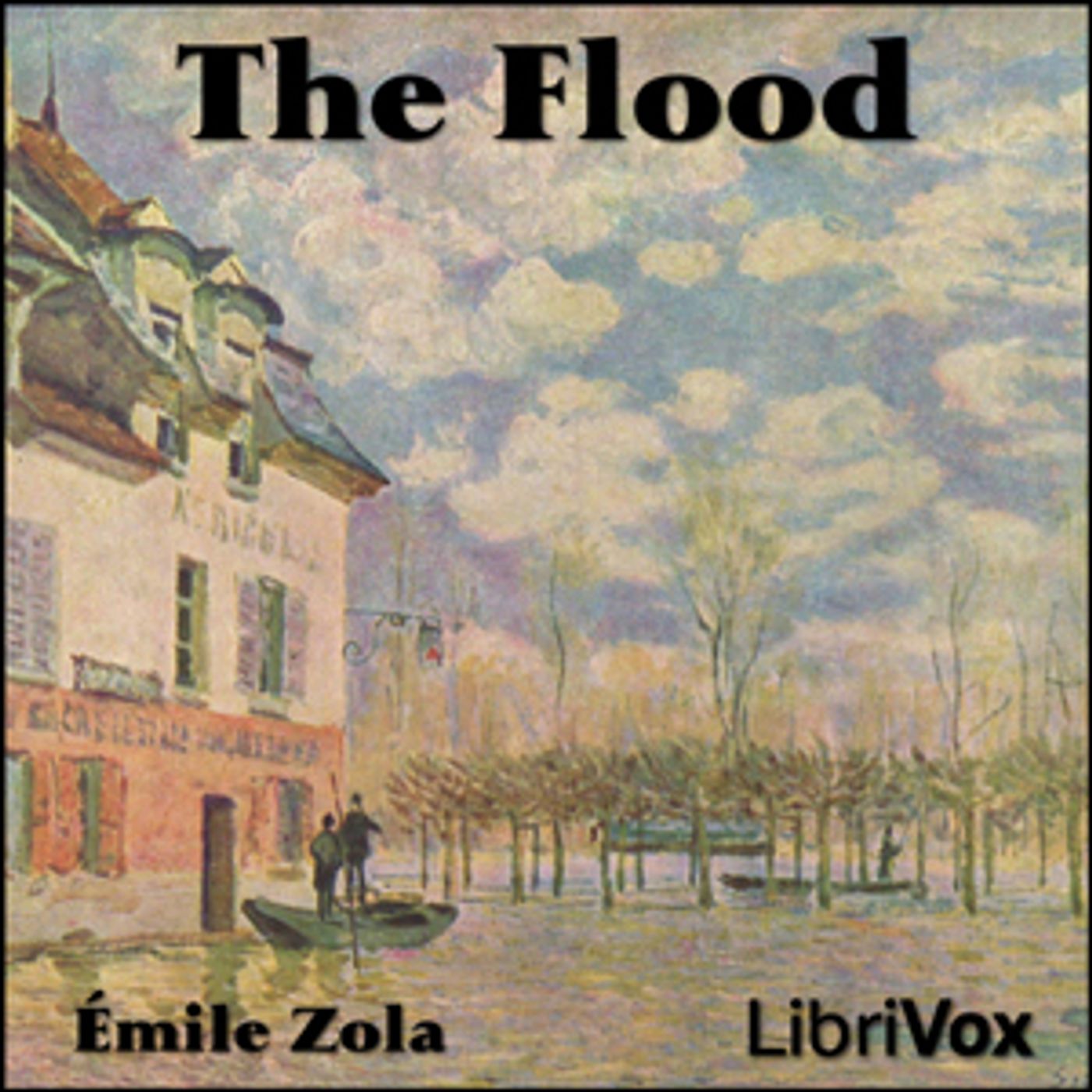 Émile Zola - The Flood