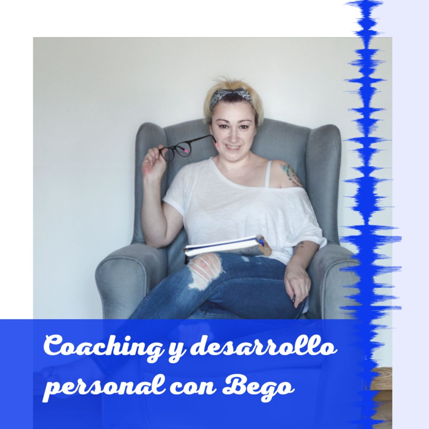 Coaching y desarrollo personal con Bego