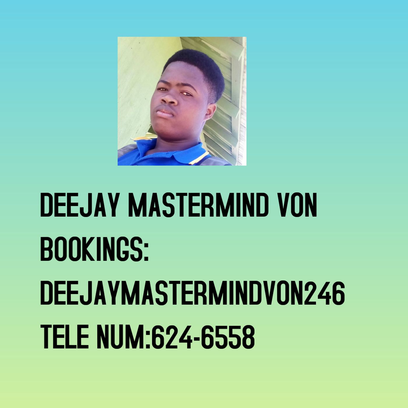 DEEJAY MASTERMIND VON