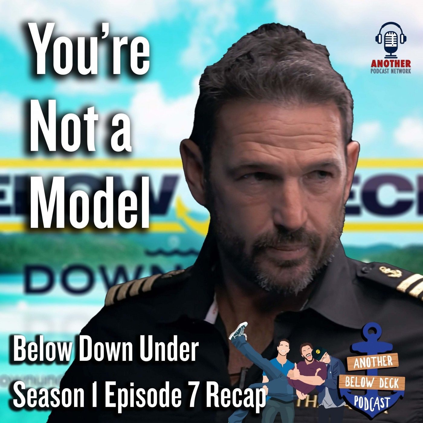 cover of episode You're Not a Model | Below Deck Down Under S1 E8