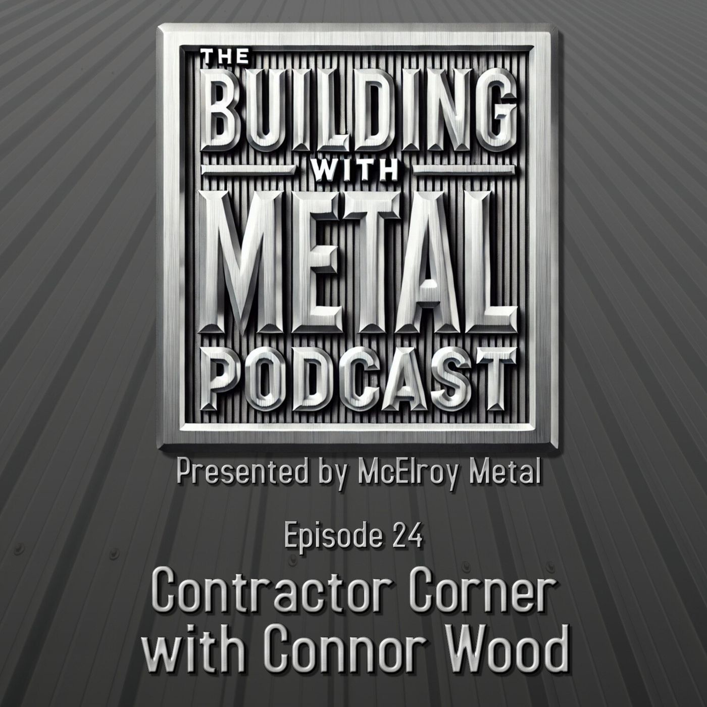 Building With Metal
