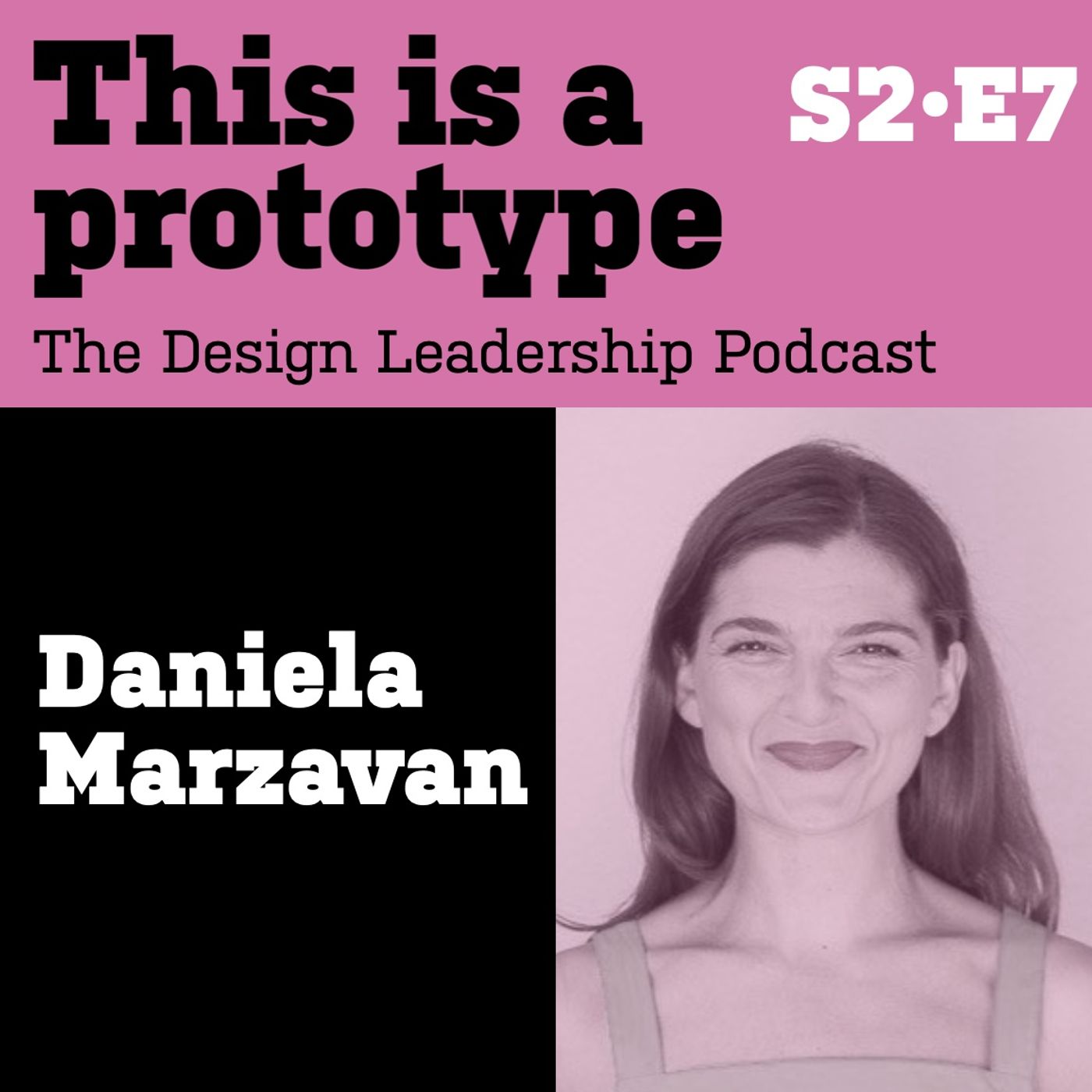 S2•E7 Daniela Marzavan