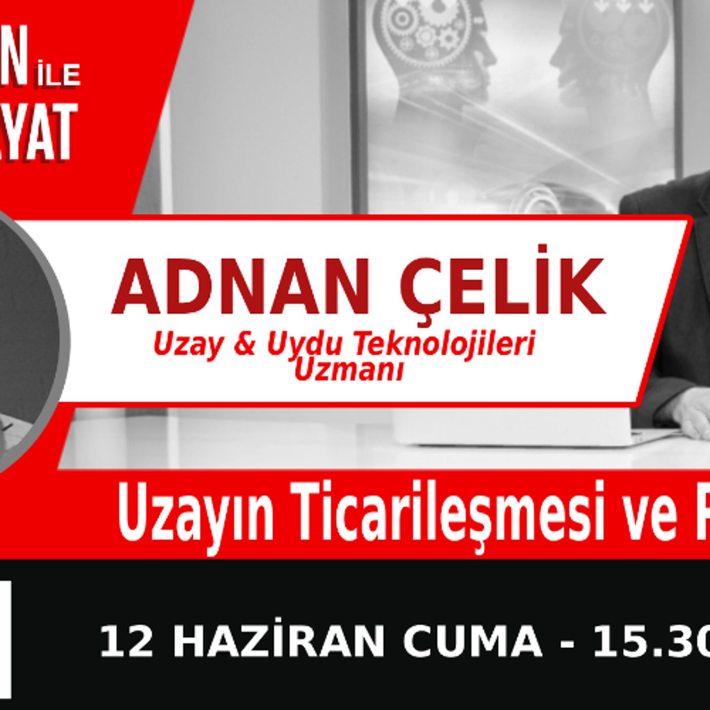 "Uzayın Ticarileşmesi ve Riskler" | Bölüm589 episode artwork
