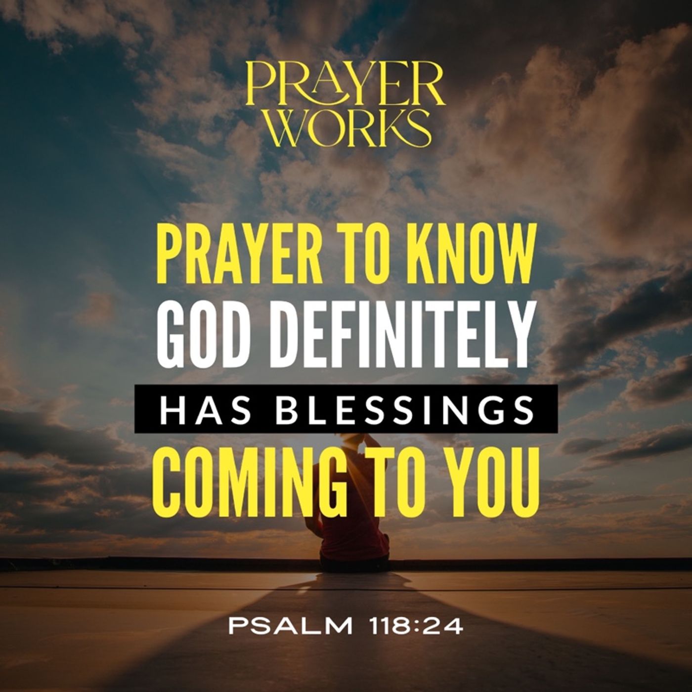 Prayer To Know God Definitely Has Blessings Coming to You