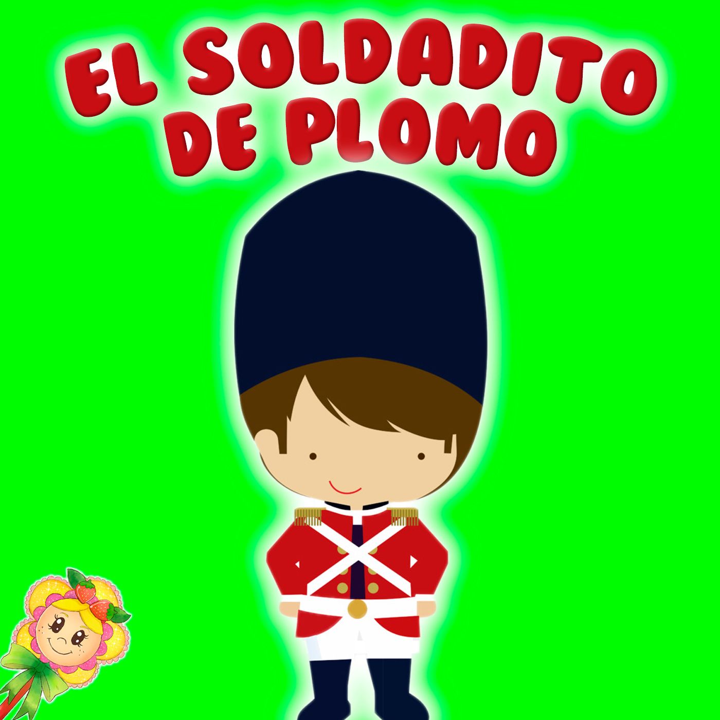 154. EL VALIENTE SOLDADITO DE PLOMO. Cuentos infantiles de Hada de Fresa –  Hada de Fresa – Podcast – Podtail