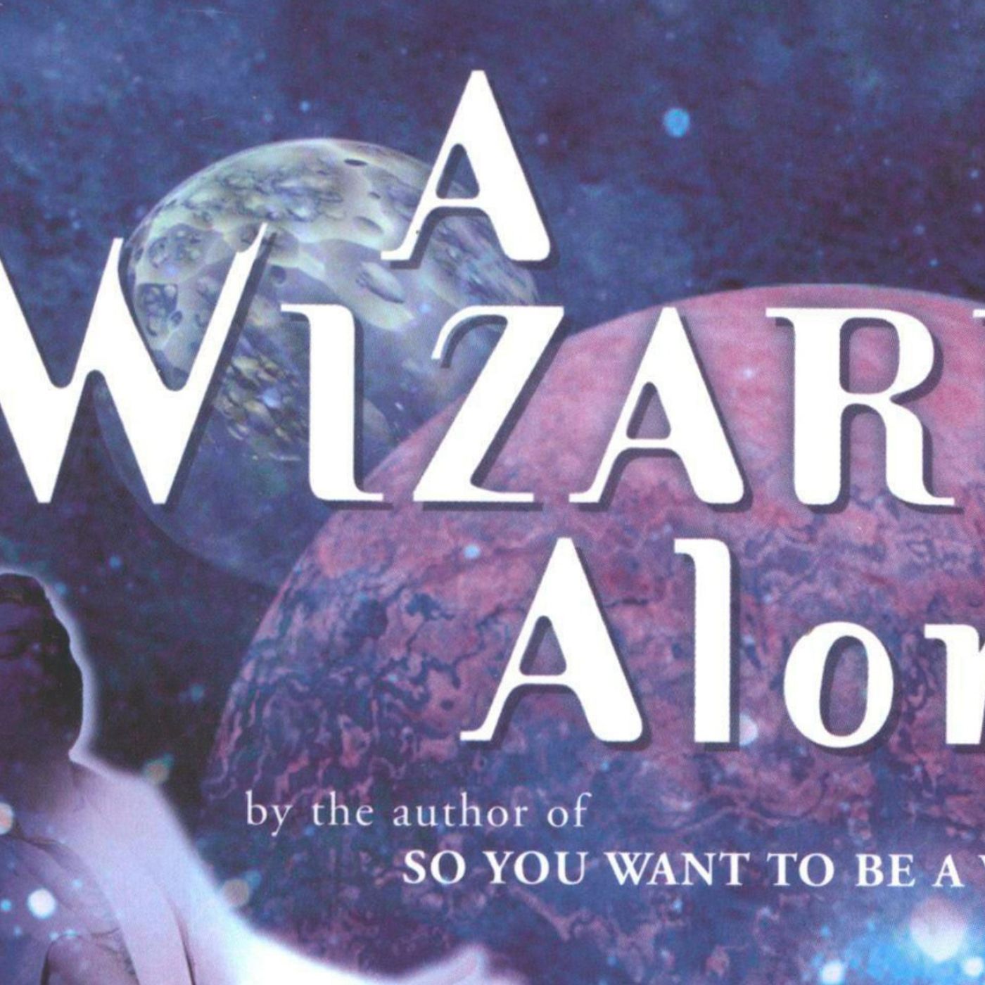 A Wizard Alone- Up to Page 291