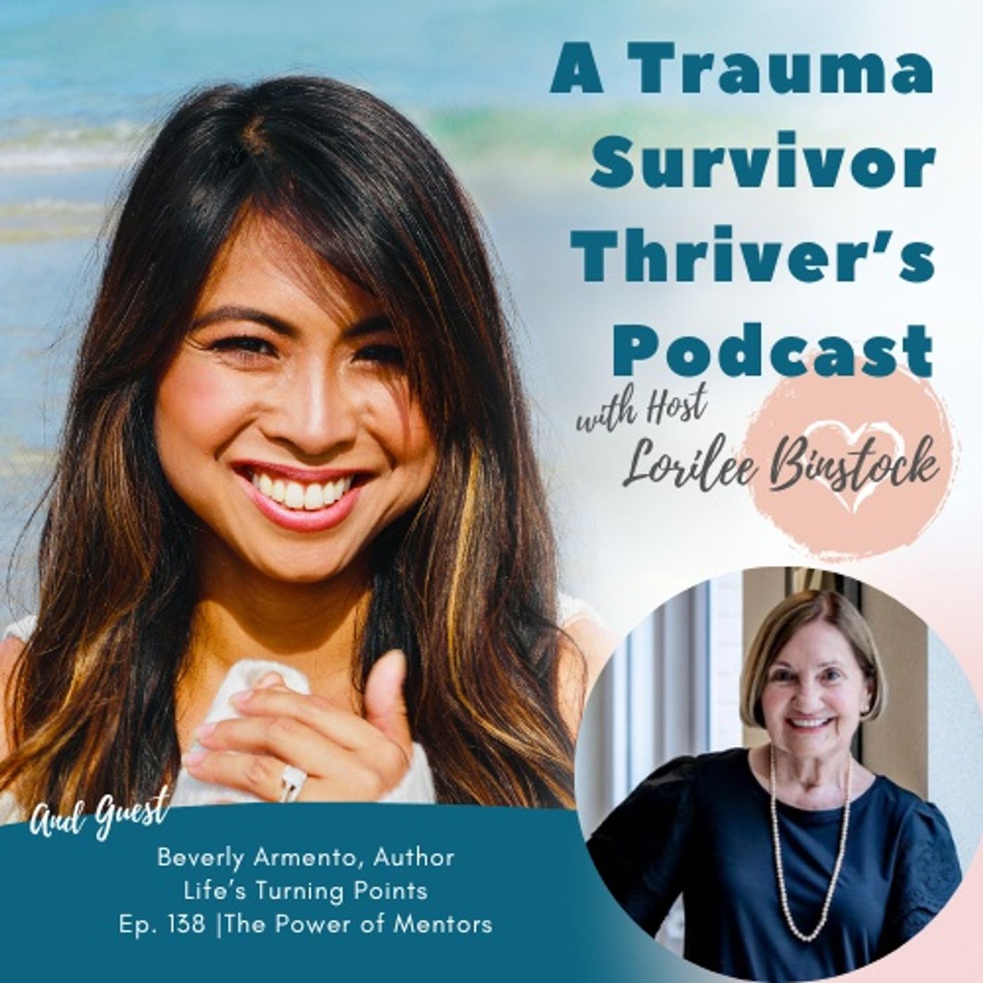 From Trauma to Teaching: Beverly Armento on Hope, Healing & the Power of Mentors episode artwork
