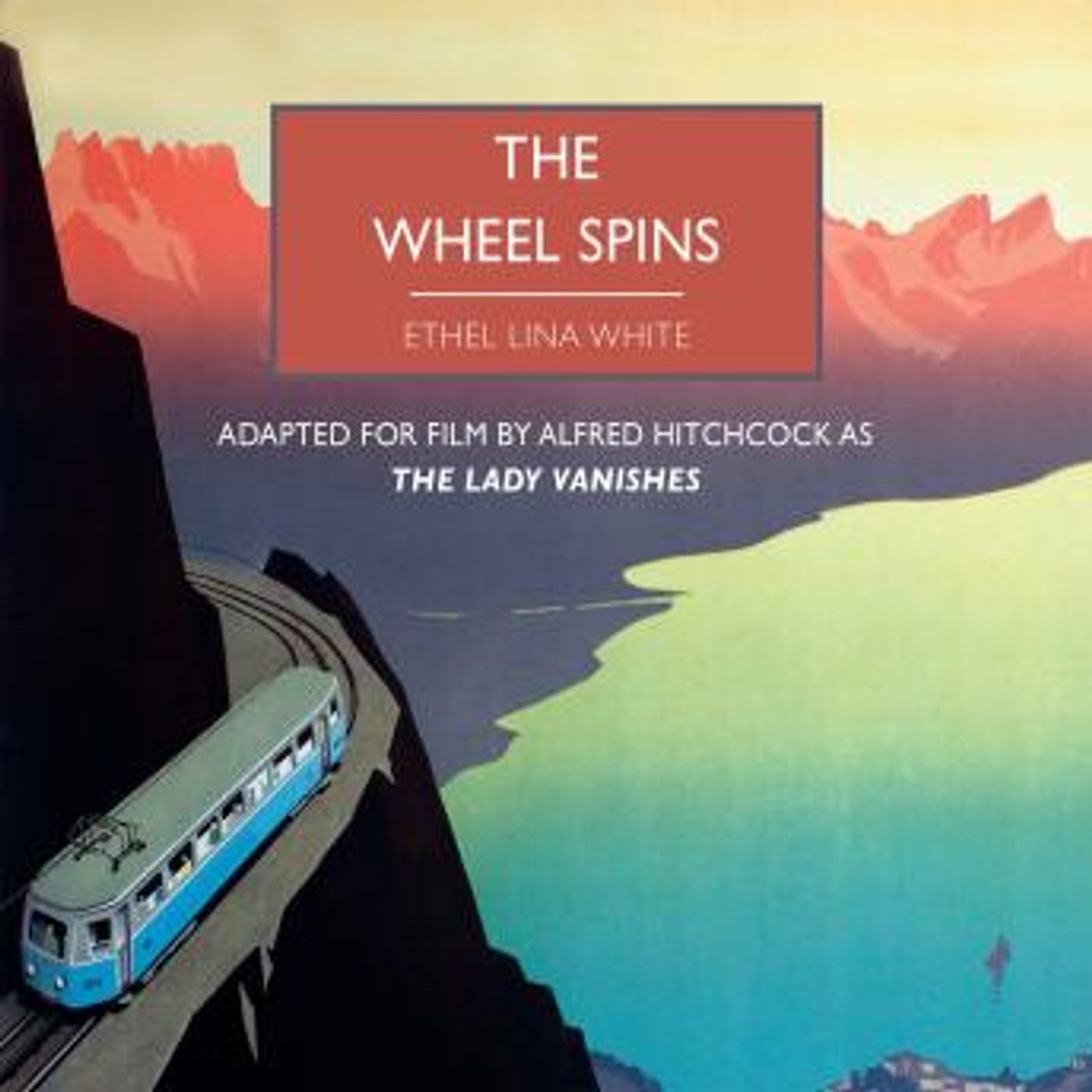 The Wheel Spins by Ethel Lina White episode artwork