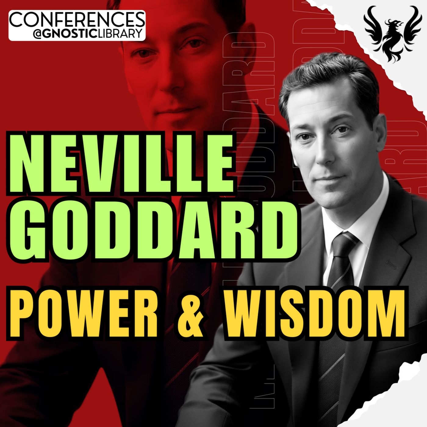 NEVILLE GODDARD ❯ Power and Wisdom 🔥 Full Conference Audio 💫 The Law of Assumption episode artwork