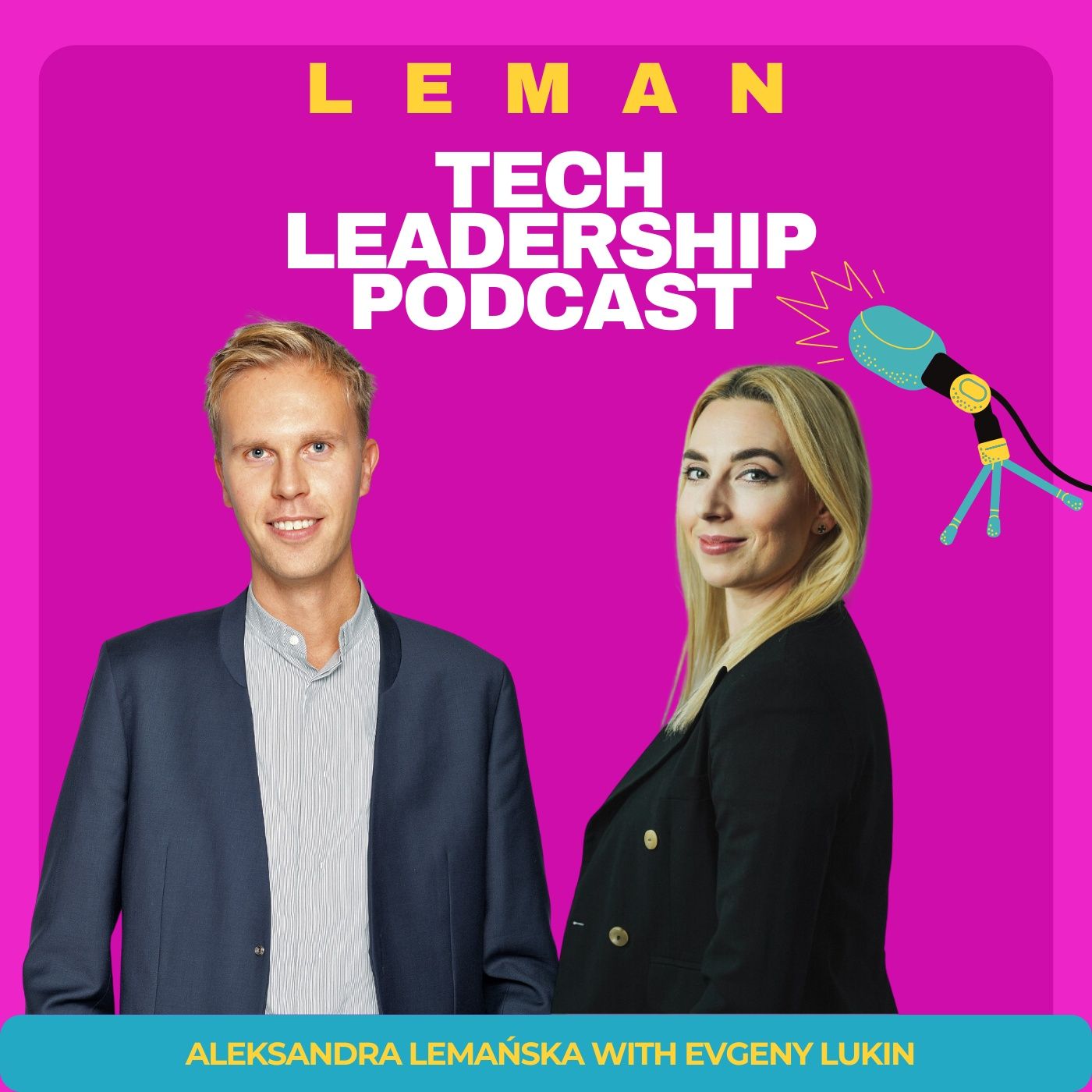 Leman Tech Leadership Podcast