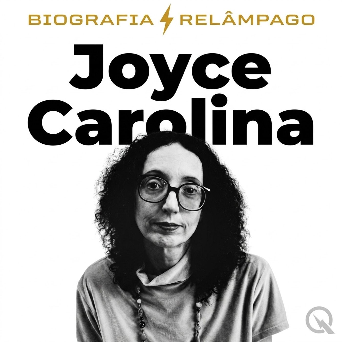 Joyce Carolina - Biografia Relâmpago