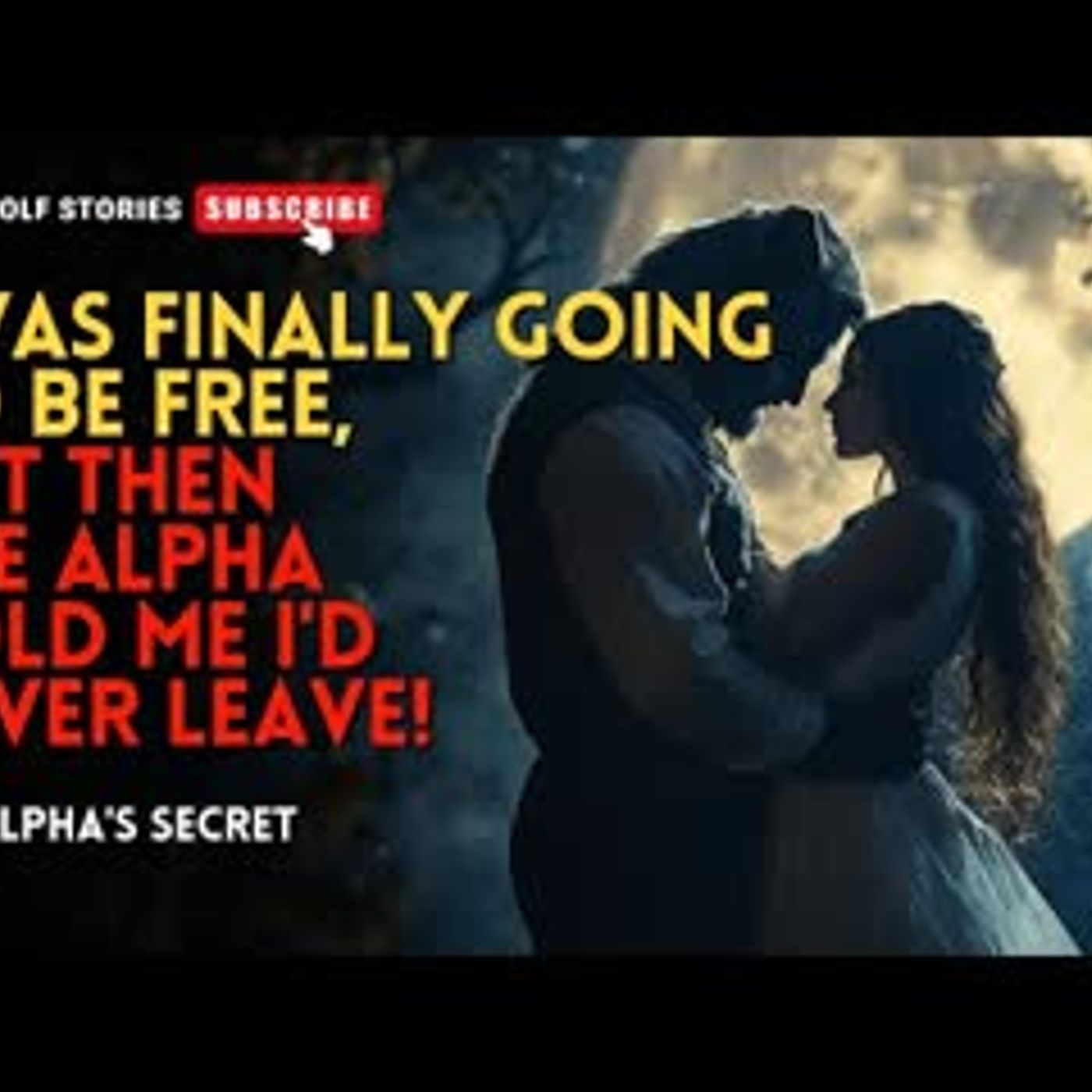 I was finally going to be free, but then the Alpha told me I'd never leave!丨The Alpha's Secret EP7 episode artwork