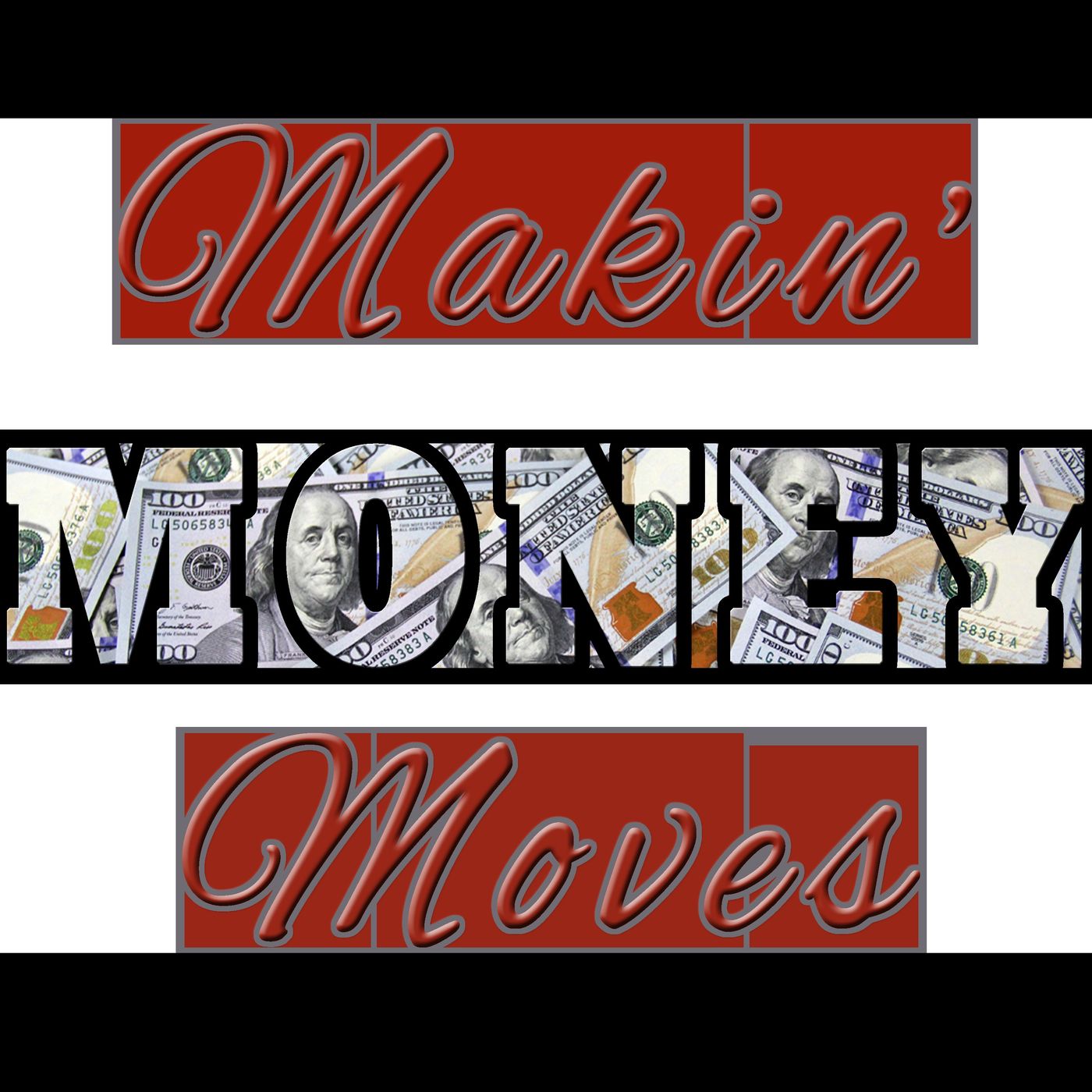 Episode 2 Makin' Money Moves