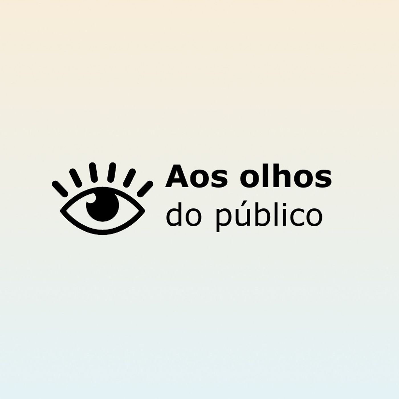 Aos olhos do público