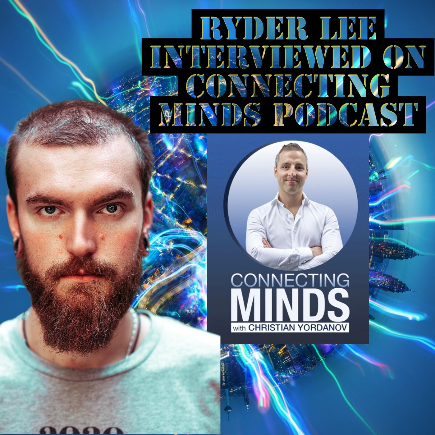 Ryder Lee Interviewed on Connecting Minds Podcast