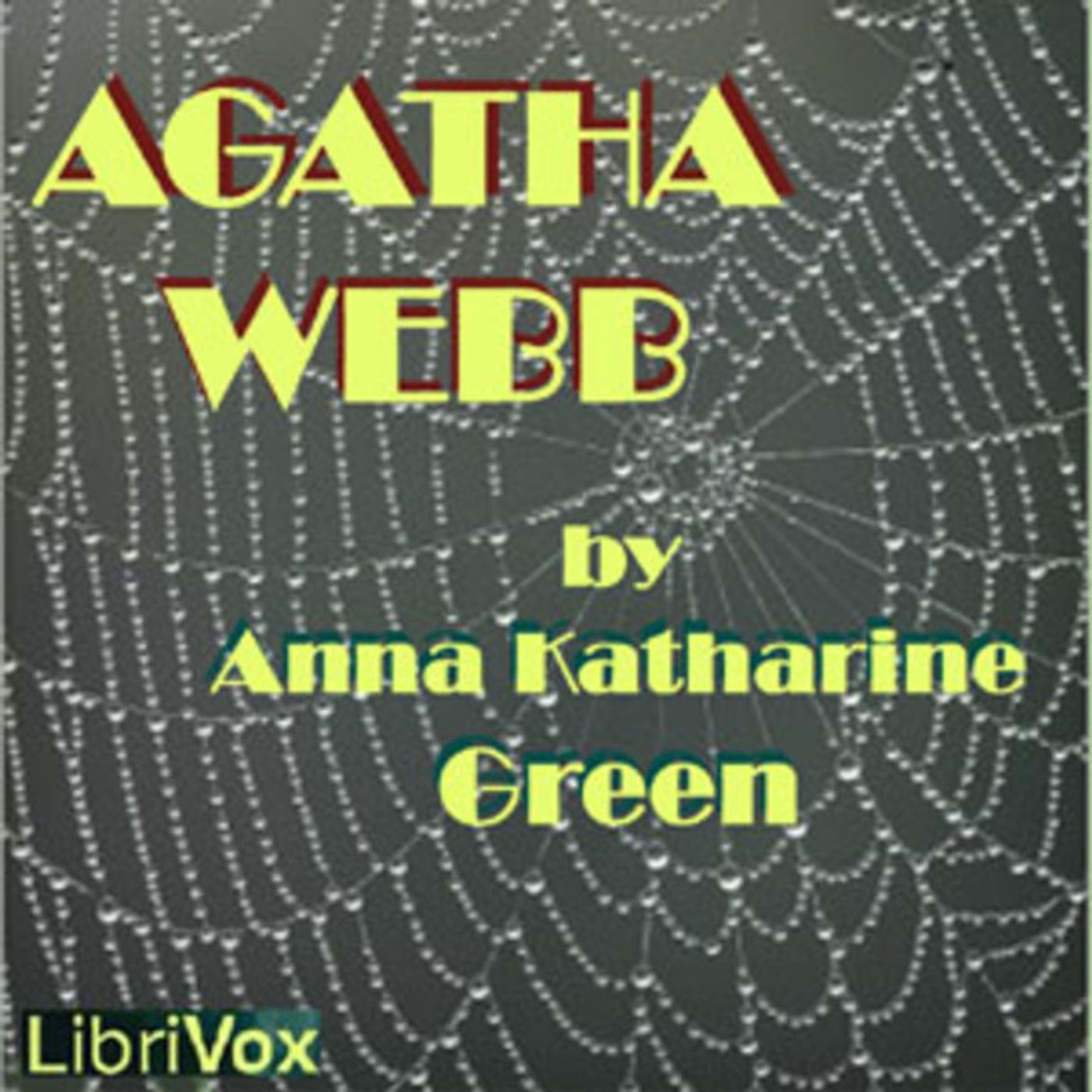 33 - Agatha Webb by Anna Katharine Green episode artwork