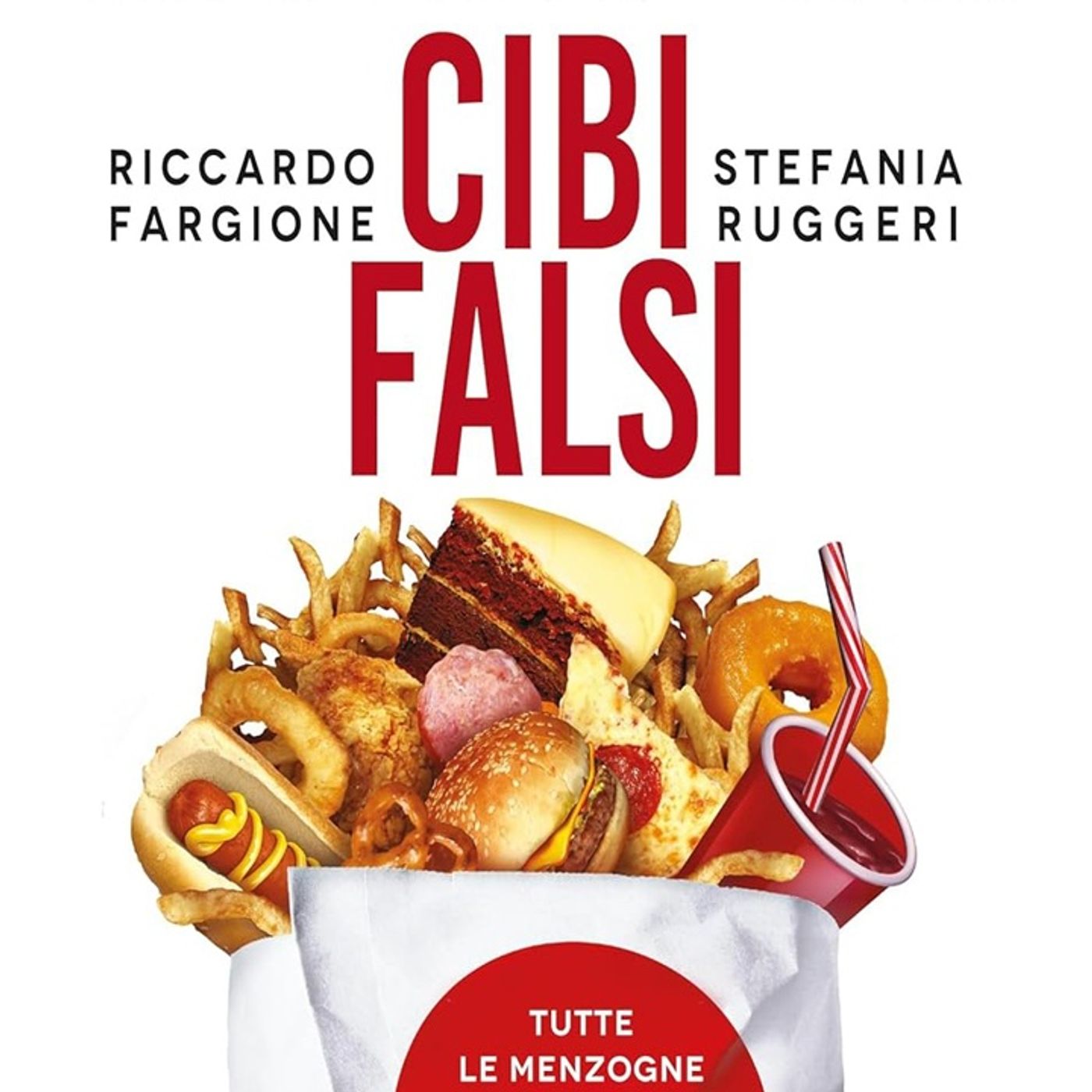 Riccardo Fargione, Stefania Ruggeri: Davvero vogliamo nutrirci con cibi nocivi che creano dipendenza?