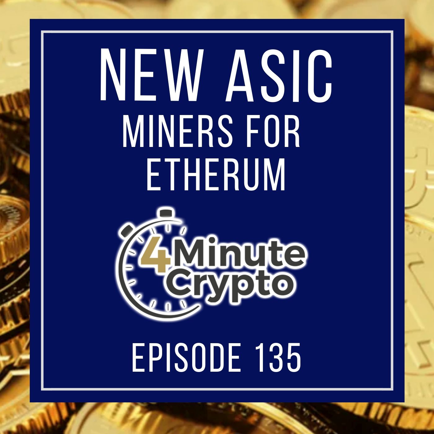 A New Line of Powerful ASIC Miners episode artwork