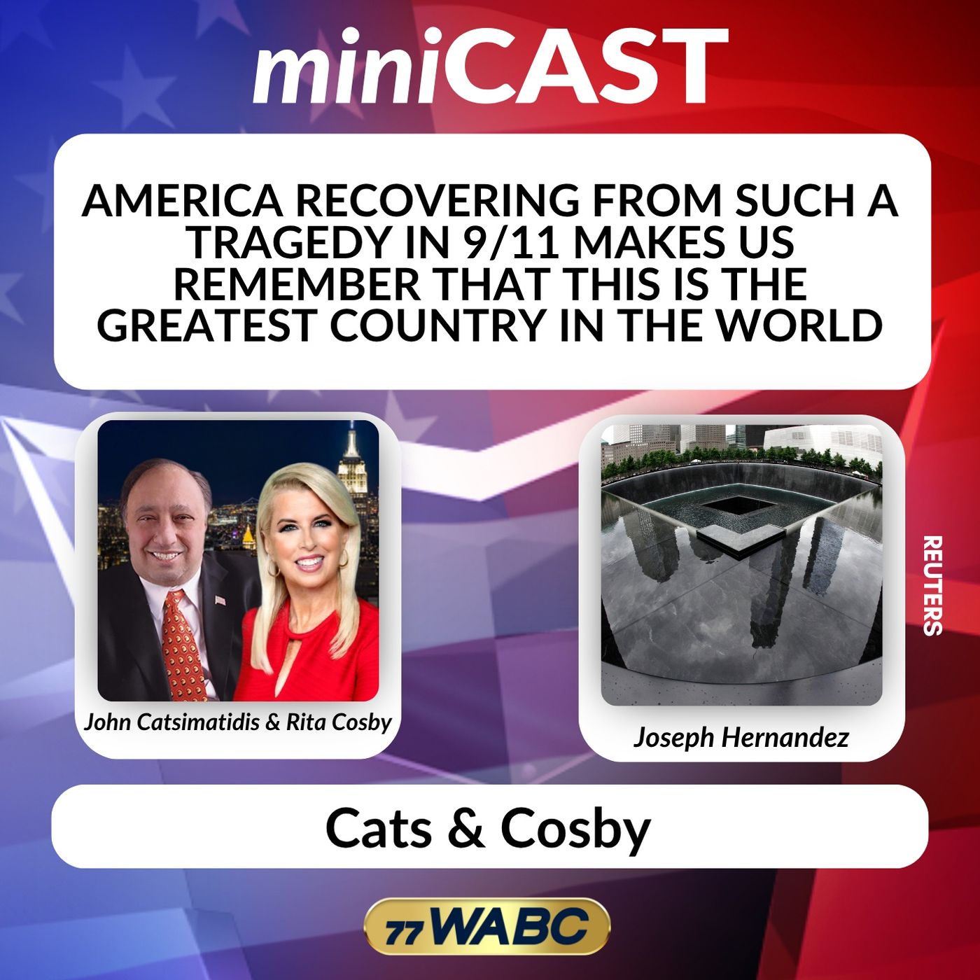 Joseph Hernandez: America Recovering From Such a Tragedy in 9/11 Makes Us Remember That This is the Greatest Country in the World episode artwork