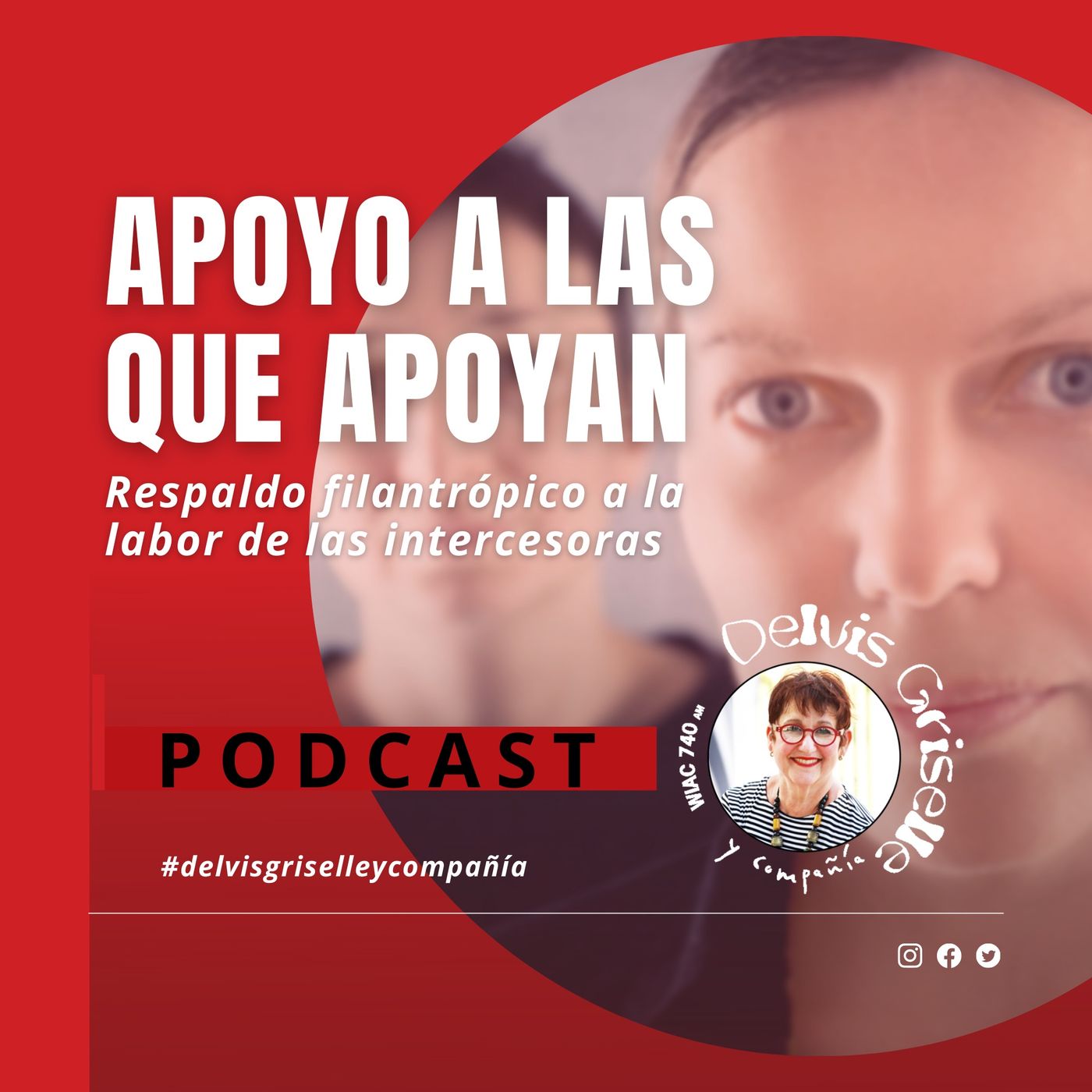 Delvis Griselle y Compañía