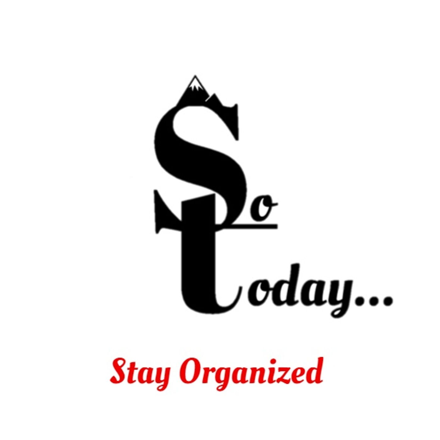 So today...