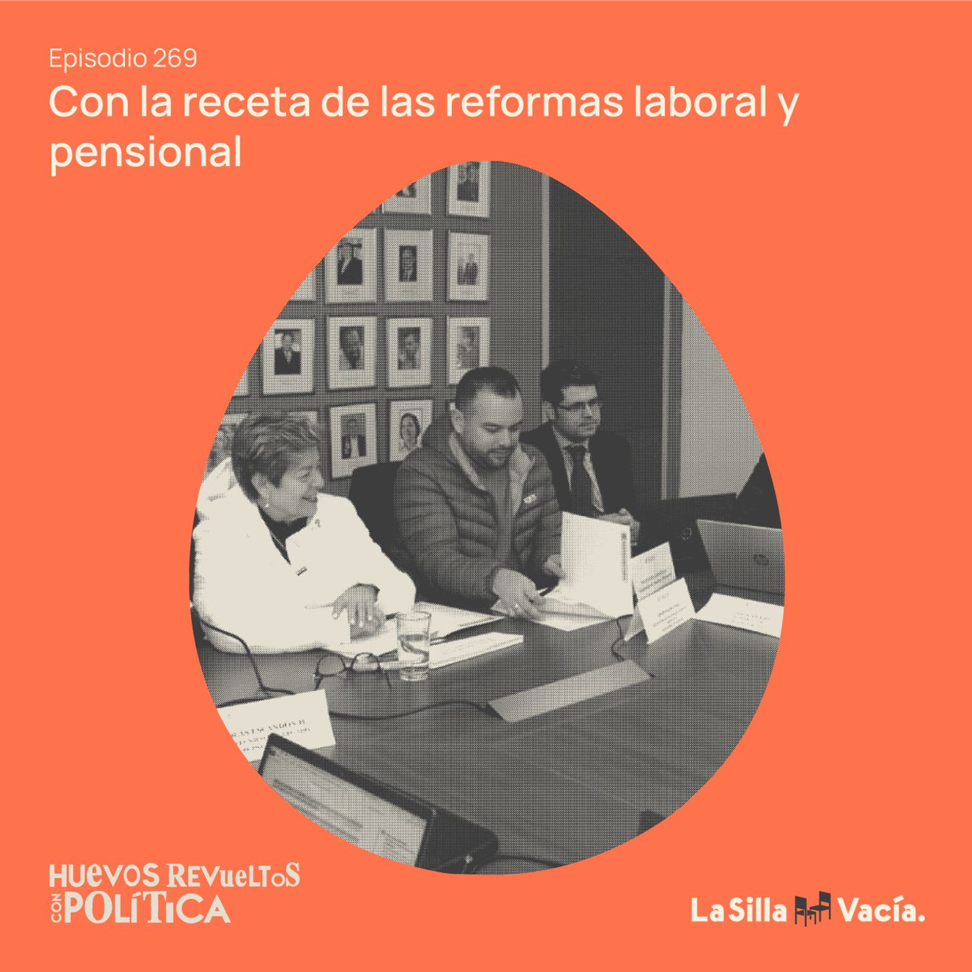 Huevos Revueltos con la receta de las reformas laboral y pensional