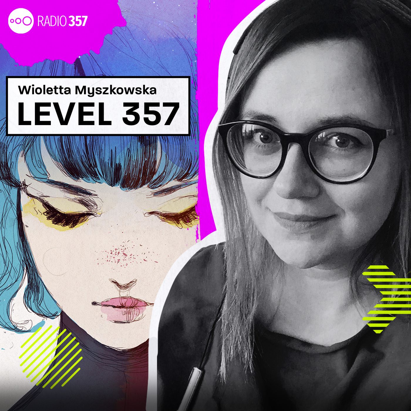 Wioletta Myszkowska - Level 357