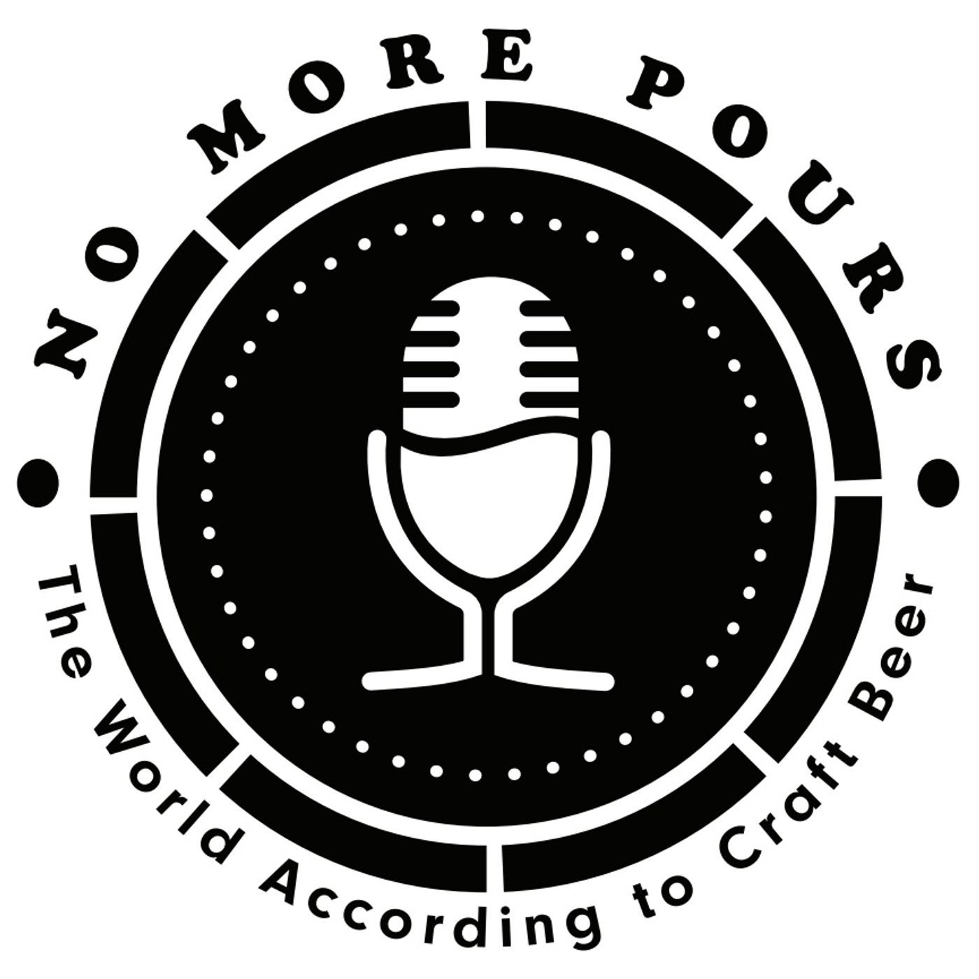 No More Pours Ep 22 (Pre Recorded October 17, 2020) Virtually Halfway There Part 2 of 2 with intro from Chris Fairchild No More Pours Ep 22 (Pre Recorded October 17, 2020) Virtually Halfway There Part 2 of 2 with intro from Chris Fairchild