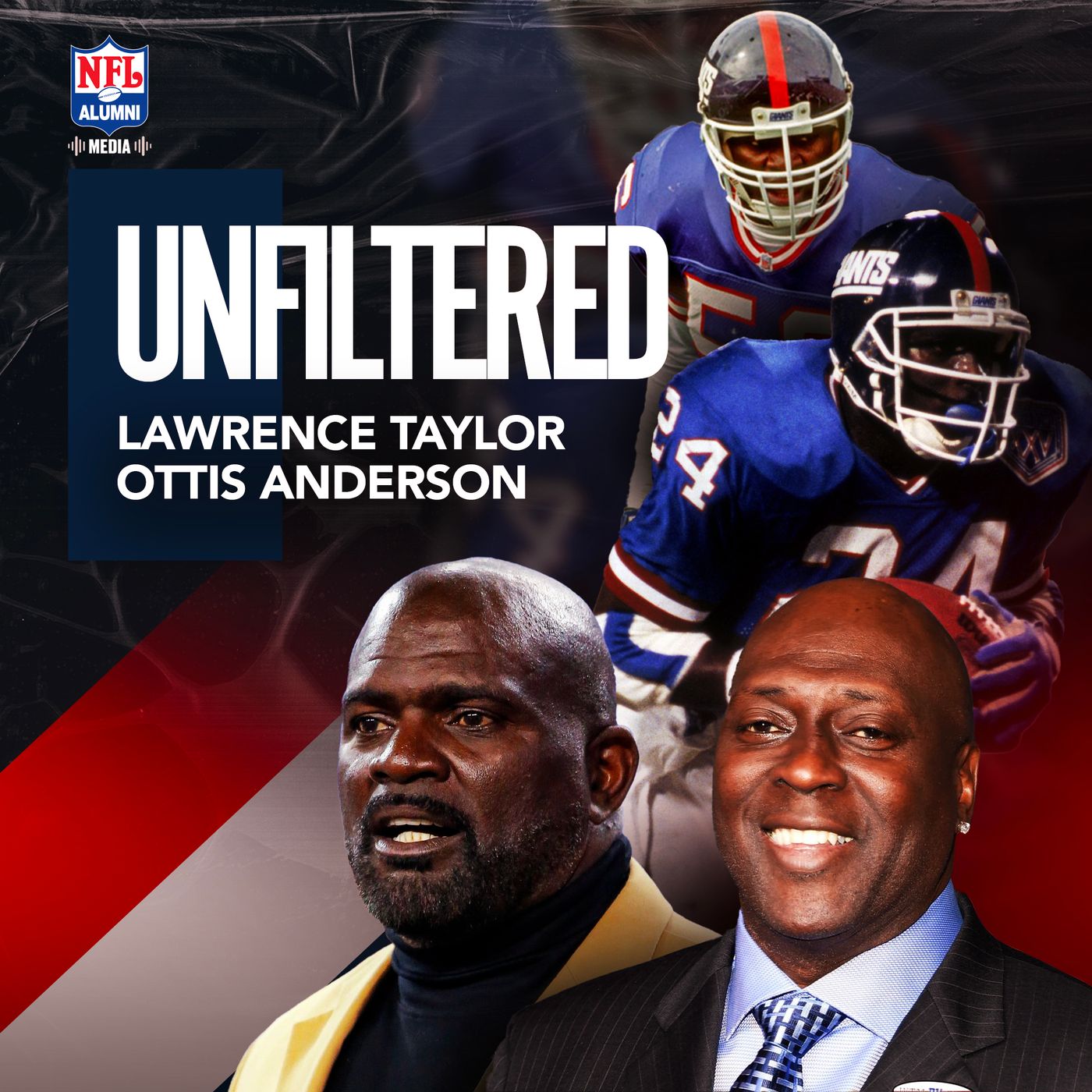 Unfiltered with Lawrence Taylor & Ottis Anderson