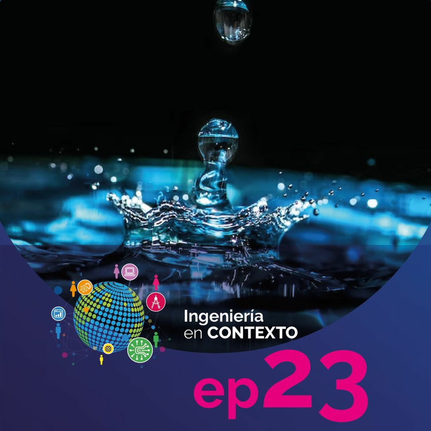 Instituto Javeriano del Agua | Ingeniería en contexto Ep.23 episode artwork